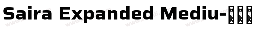 Saira Expanded Mediu字体转换